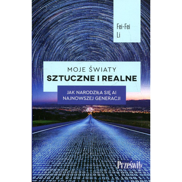Moje światy sztuczne i realne