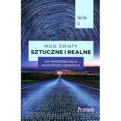 Moje światy sztuczne i realne