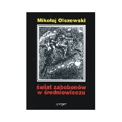 Świat zabobonów w średniowieczu