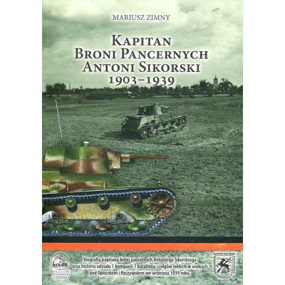 Kapitan broni pancernych Antoni Sikorski 1903-1939