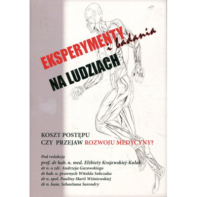 Eksperymenty i badania na ludziach
