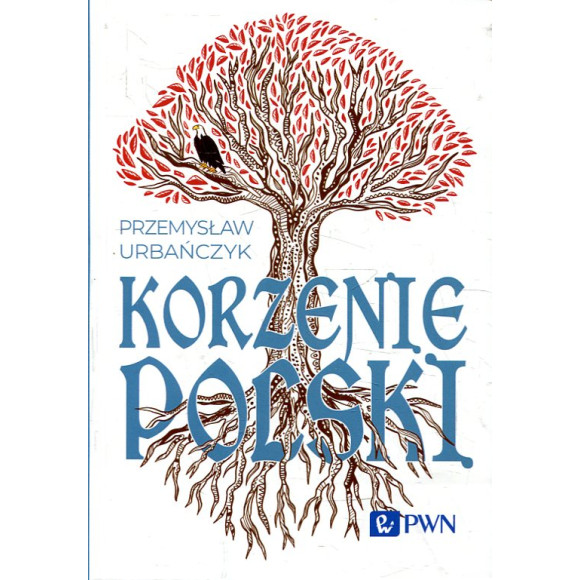 Korzenie Polski