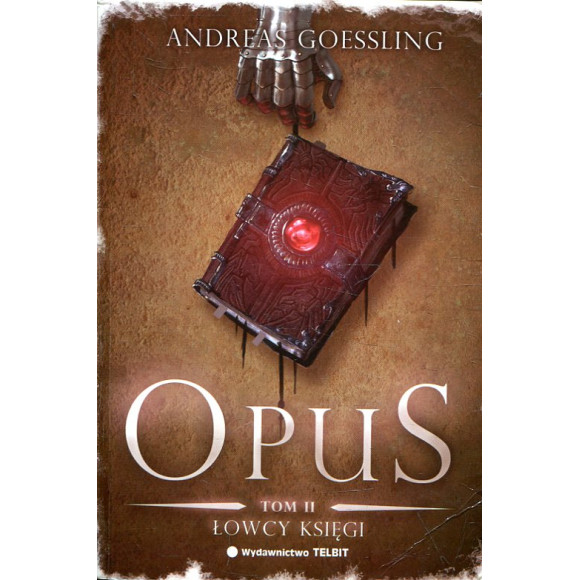 OPUS tom II Łowcy księgi