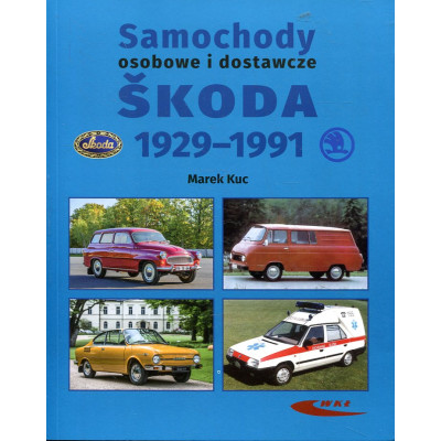 Samochody osobowe i dostawcze Śkoda 1929-1991