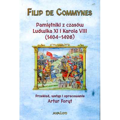 Pamiętniki z czasów Ludwika XI i Karola VIII (1464-1498)