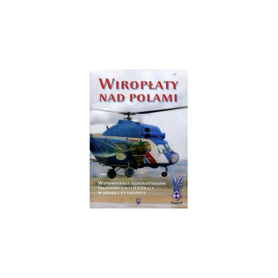 Wiropłaty nad polami