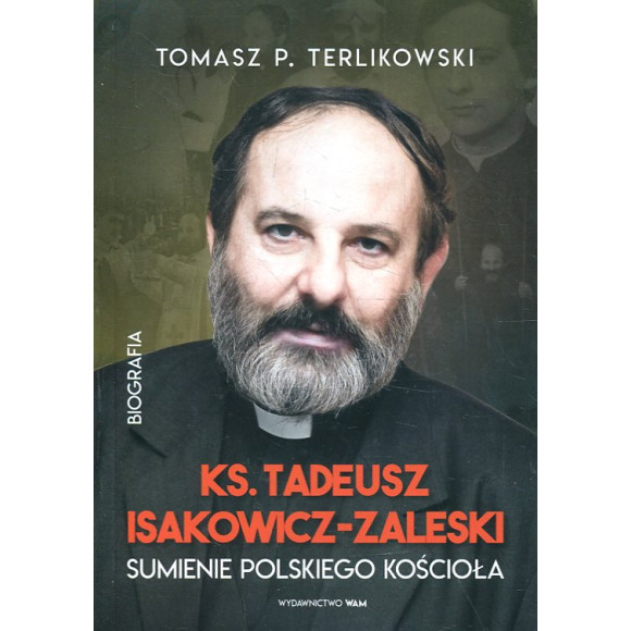 Ks. Tadeusz Isakowicz-Zaleski