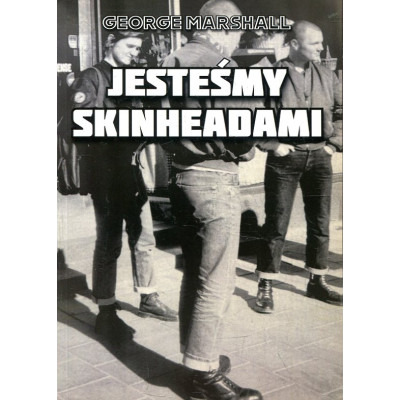 Jesteśmy Skinheadami