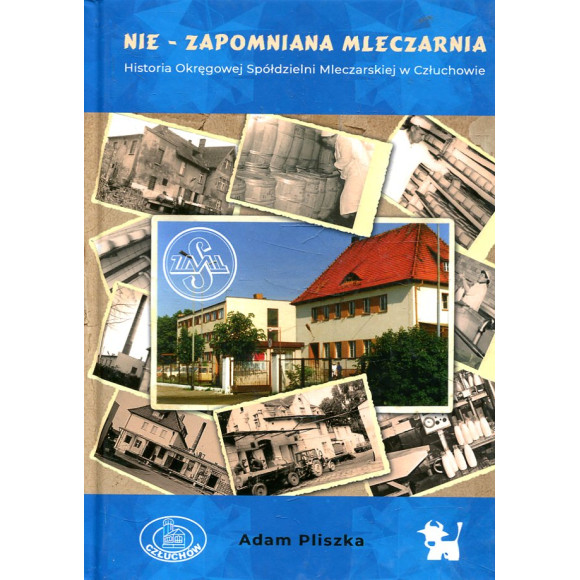 Nie-zapomniana mleczarnia