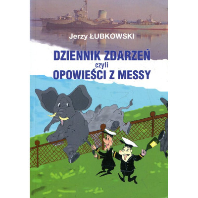 Dziennik zdarzeń czyli opowieści z Messy