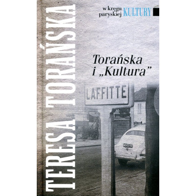 Torańska i „Kultura”