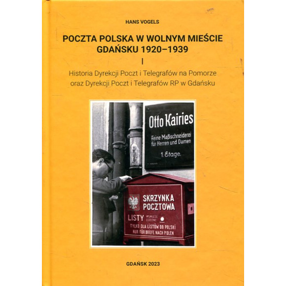 Poczta Polska w Wolnym Mieście Gdańsku 1920- 19369 t. I