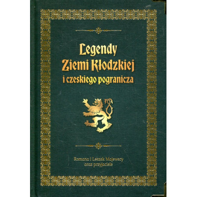 Legendy Ziemi Kłodzkiej i czeskiego pogranicza