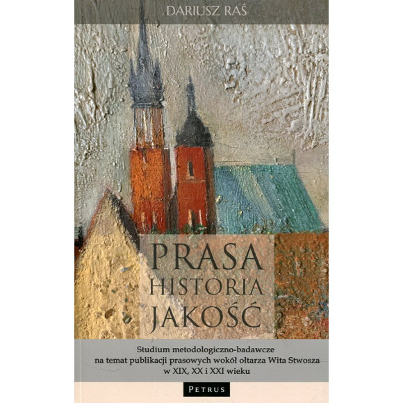Prasa. Historia. Jakość.