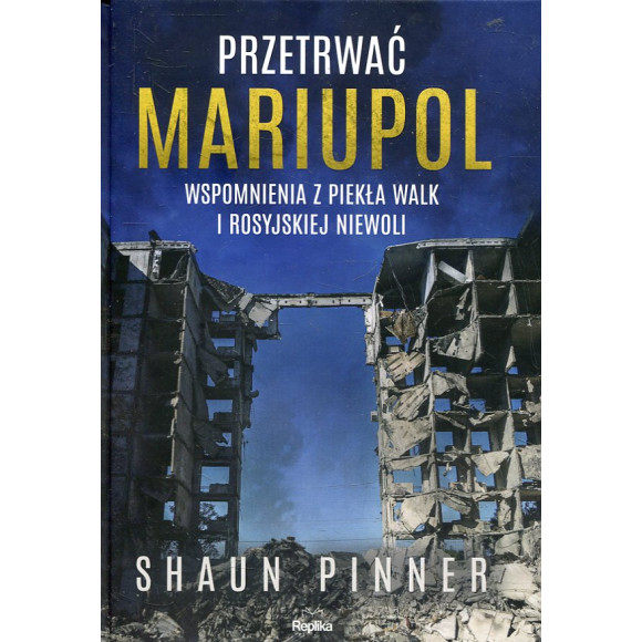 Przetrwać Mariupol