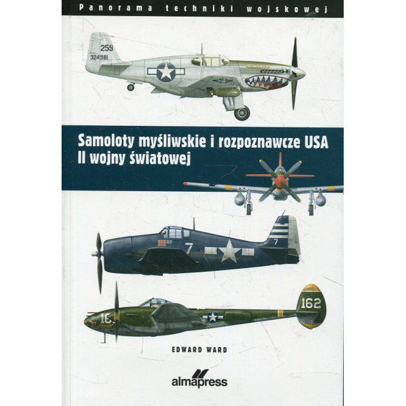 Samoloty myśliwskie i rozpoznawcze USA II wojny światowej