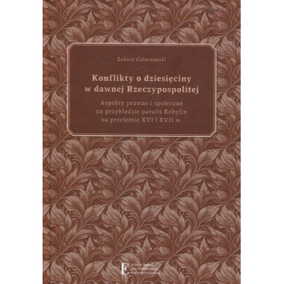 Konflikty o dziesięciny w dawnej Rzeczypospolitej