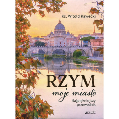 Rzym moje miasto