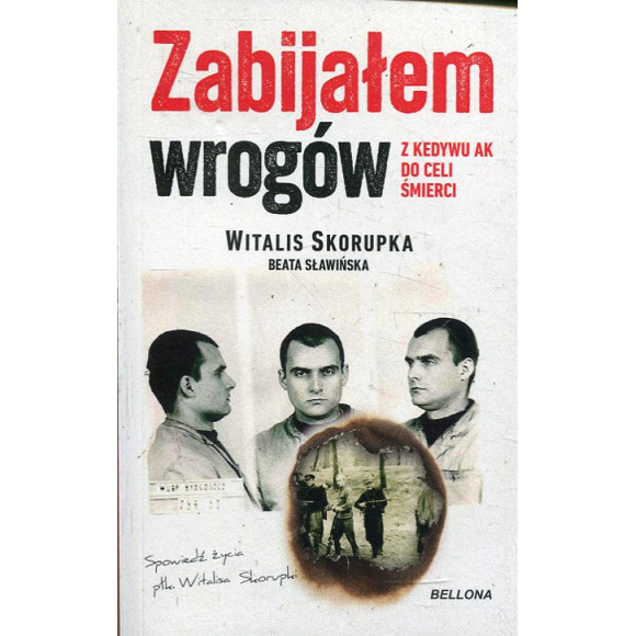Zabijałem wrogów