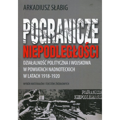 Pogranicze niepodległości