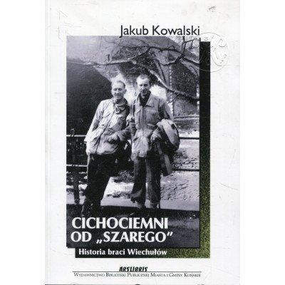Cichociemni od „Szarego”