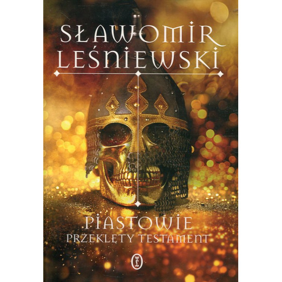 Piastowie. Przeklęty testament
