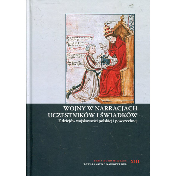 Wojny w narracjach uczestników i świadków
