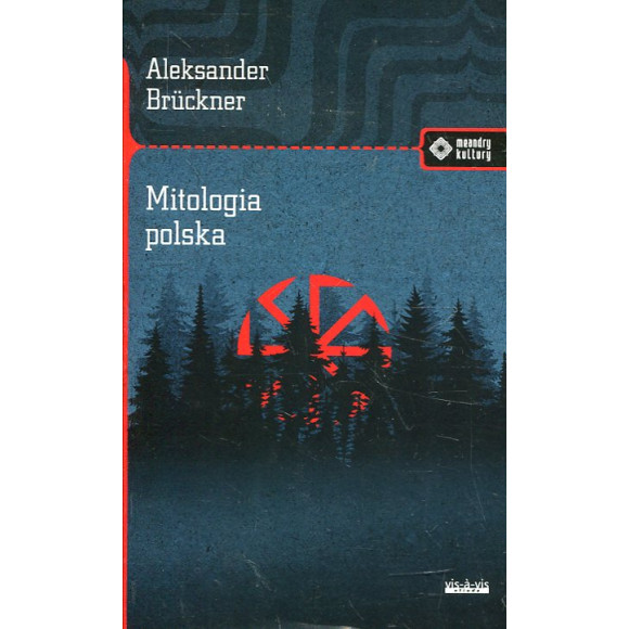 Mitologia polska. Studium porównawcze