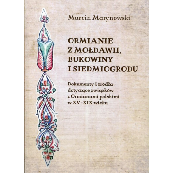 Ormianie z Mołdawii, Bukowiny i Siedmiogrodu