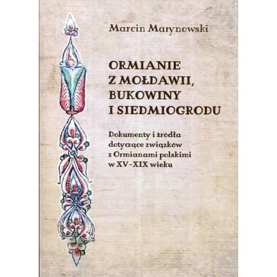 Ormianie z Mołdawii, Bukowiny i Siedmiogrodu