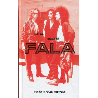 Fala Rok 1984 i polski postpunk