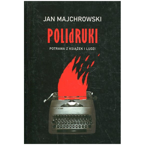 POLIdRUKI Potrawa z książek i ludzi