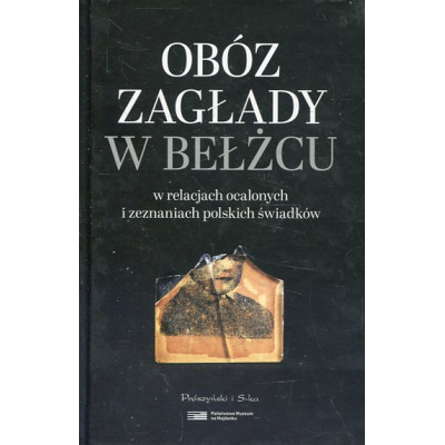 Obóz zagłady w Bełżcu