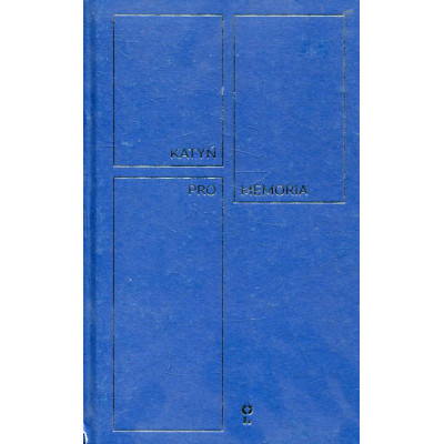 Katyń Pro Memoria i(uszkodzony)/i