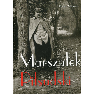 Marszałek Piłsudski