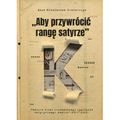 „Aby przywrócić rangę satyrze”