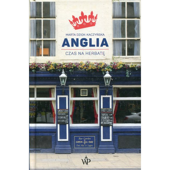 Anglia. Czas na herbatę