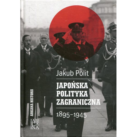 Japońska polityka zagraniczna 1895-1945