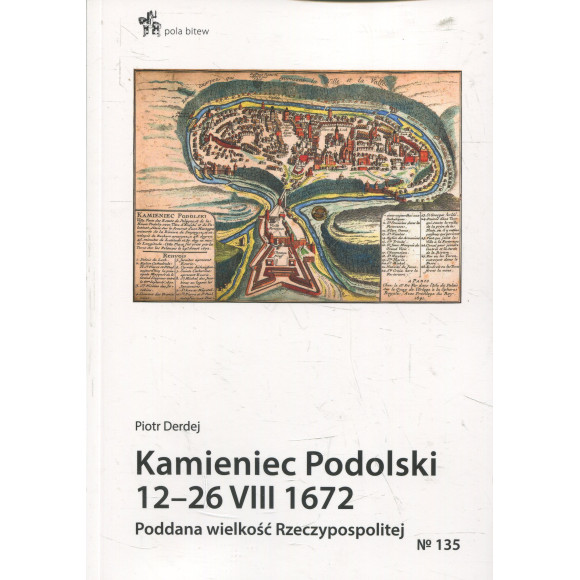 Kamieniec Podolski 12-26 VIII 1672