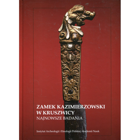 Zamek Kazimierzowski w Kruszwicy