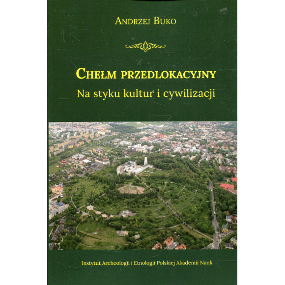 Chełm przedlokacyjny