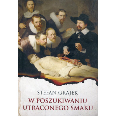 W poszukiwaniu utraconego smaku