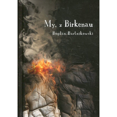 My, z Birkenau