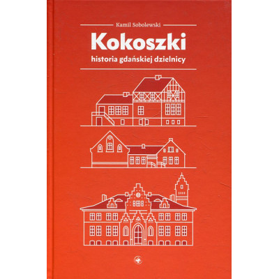 Kokoszki – historia gdańskiej dzielnicy
