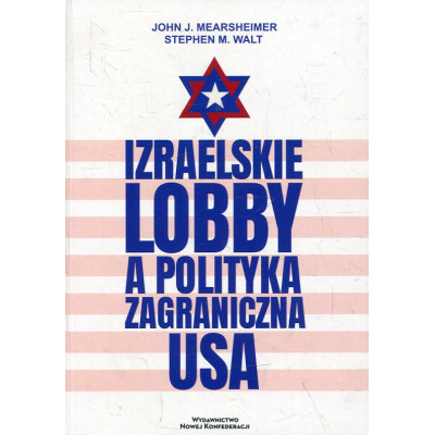 Izraelskie lobby a polityka zagraniczna USA