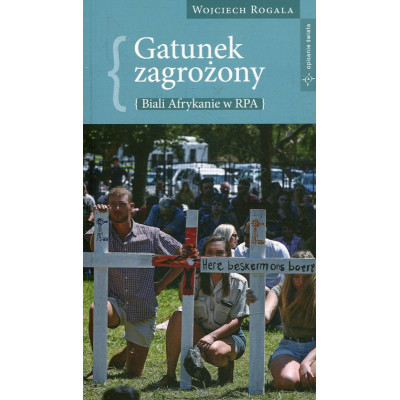 Gatunek zagrożony - biali Afrykanie w RPA