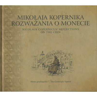 Mikołaja Kopernika rozważania o monecie