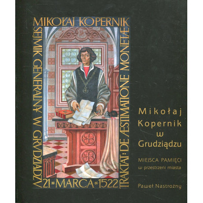 Mikołaj Kopernik w Grudziądzu