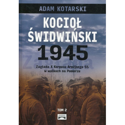 Kocioł świdwiński 1945