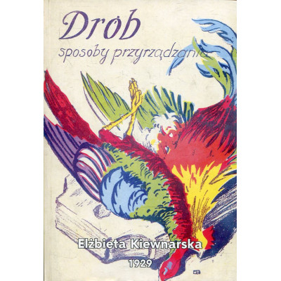 Drób. Sposoby przyrządzania